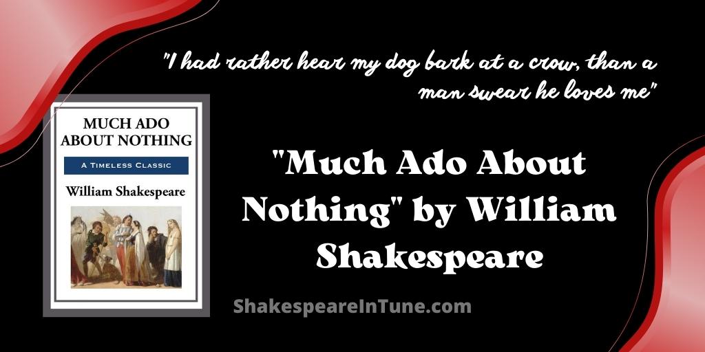 Much Ado About Nothing by William Shakespeare - List of Scenes