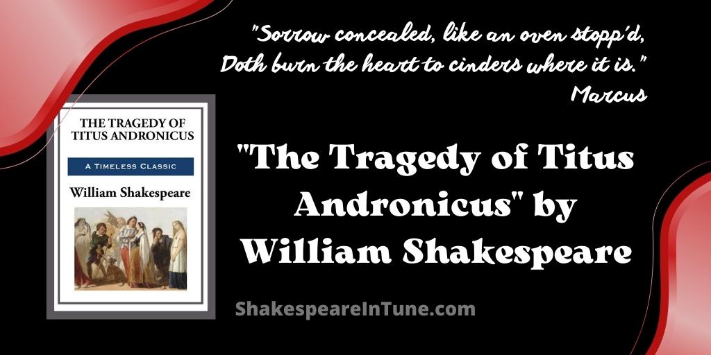 Titus Andronicus by William Shakespeare - List of Scenes