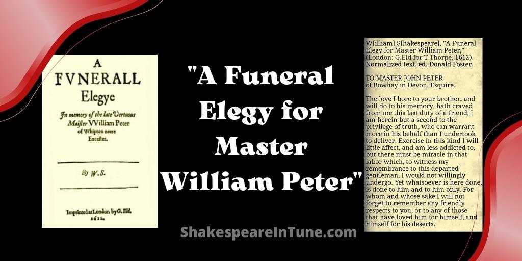 A Funeral Elegy for Master William Peter by William Shakespeare