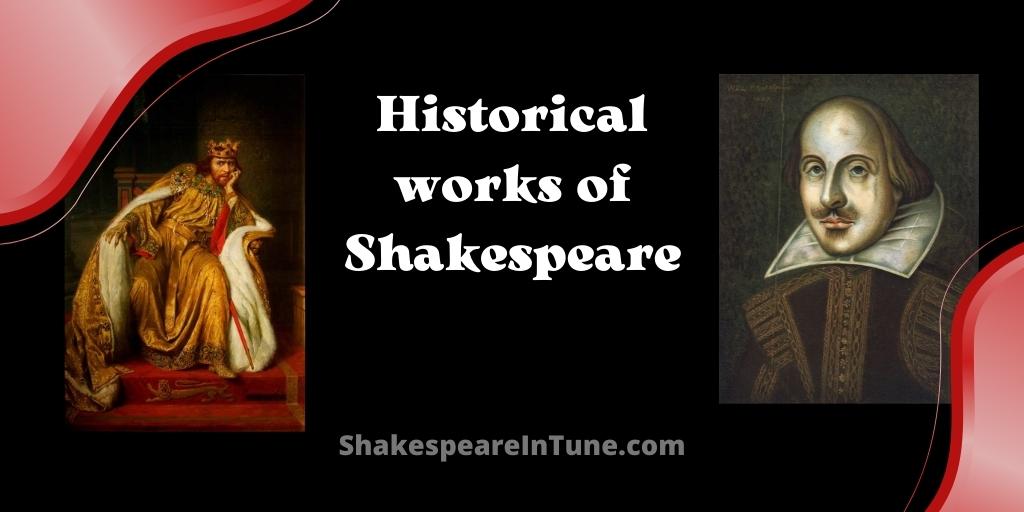Historical works of William Shakespeare